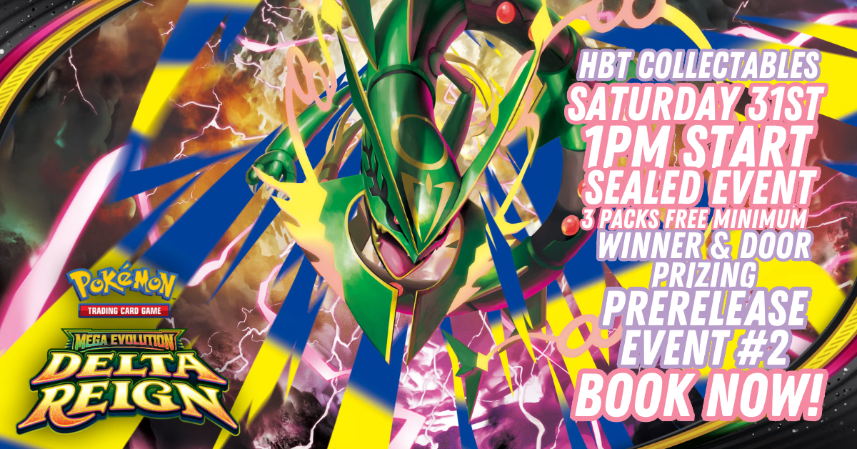 ⚡👑 Pokémon TCG: DELTA REIGN PRERELEASE #2 👑⚡ TICKET 31/10/2026
