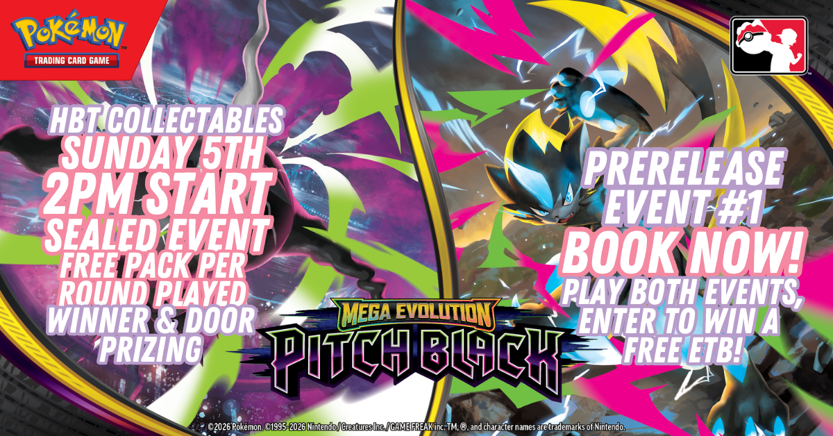 Event Ticket: Pokemon TCG - Pitch Black PRERELEASE #1 (5TH JULY)