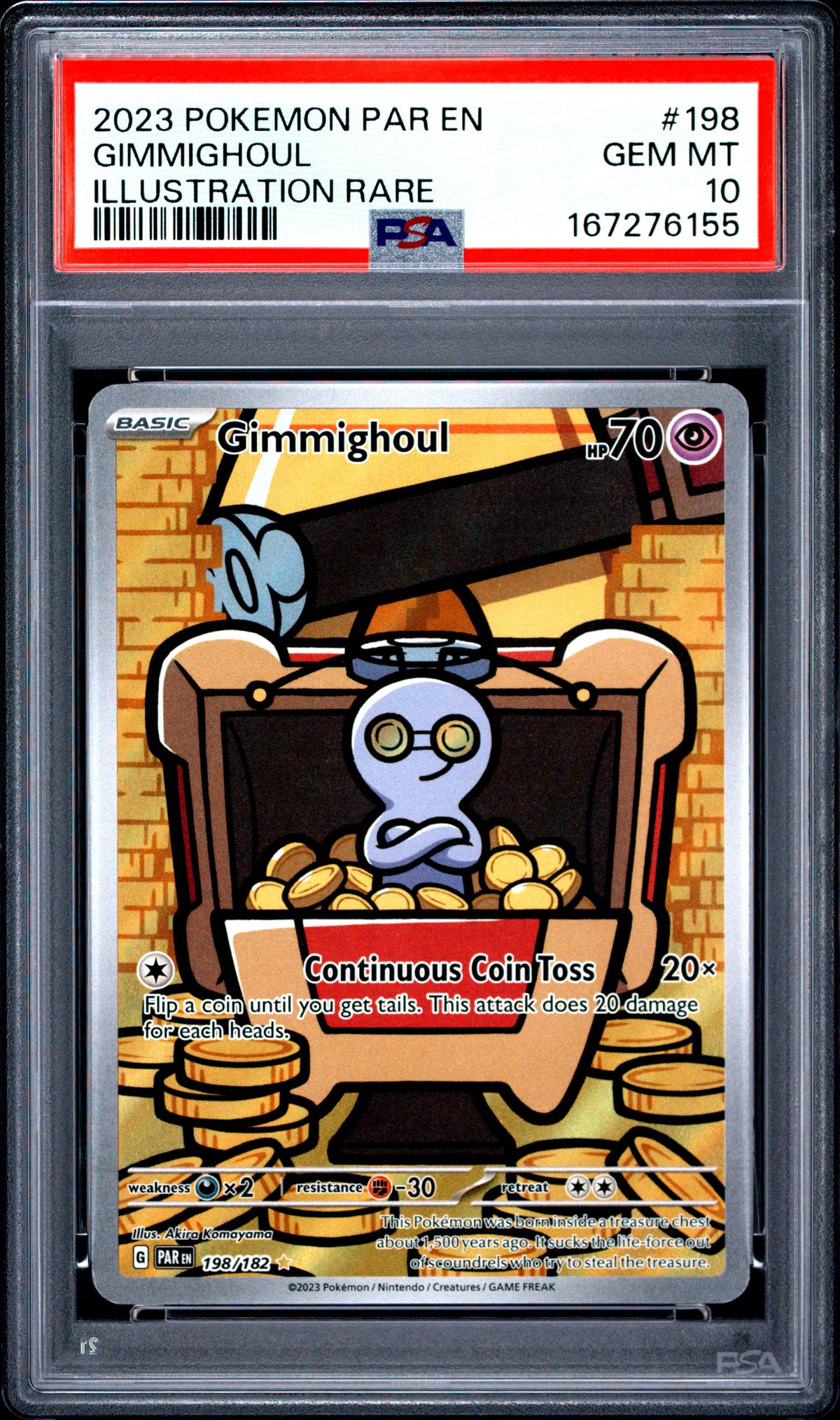 2023 POKEMON PAR EN-PARADOX RIFT #198 GIMMIGHOUL ILLUSTRATION RARE (PSA 10)
