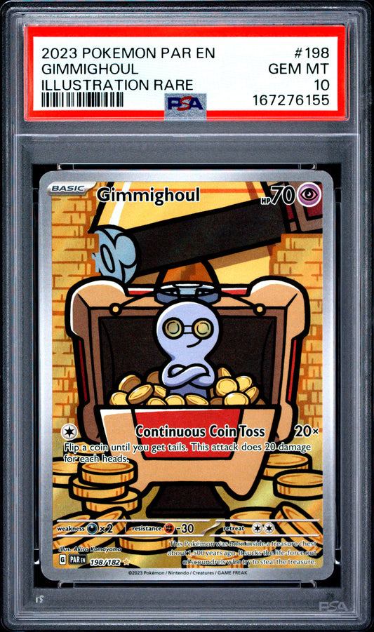 2023 POKEMON PAR EN-PARADOX RIFT #198 GIMMIGHOUL ILLUSTRATION RARE (PSA 10)