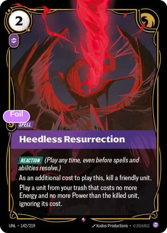 Heedless Resurrection