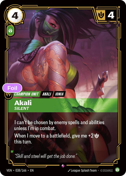 Akali, Silent
