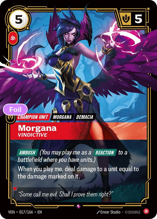 Morgana, Vindictive