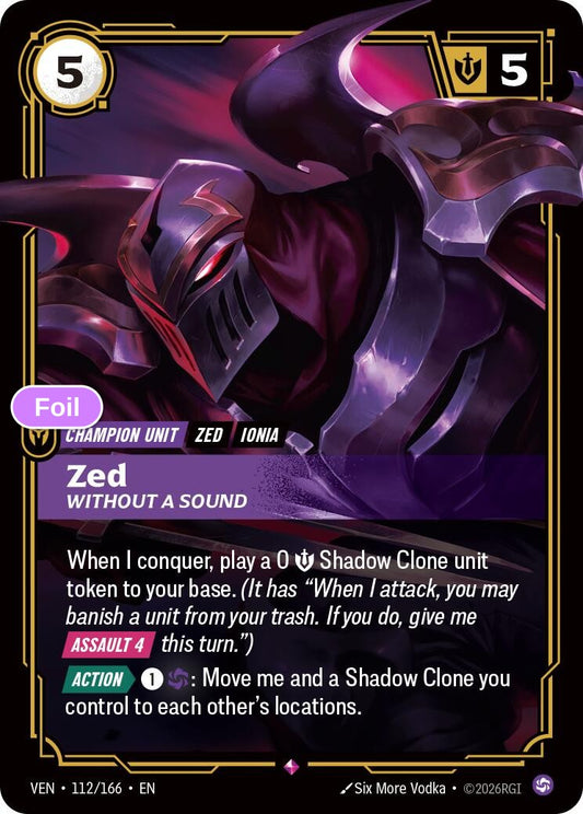 Zed, Without a Sound