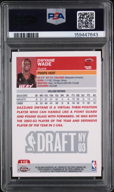 2003 TOPPS CHROME #115 DWYANE WADE [PSA 9]