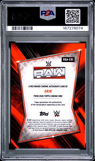 2026 TOPPS CHROME WWE RED BRAND AUTOGRAPHS #RBA-ERI ERIK [PSA 9]