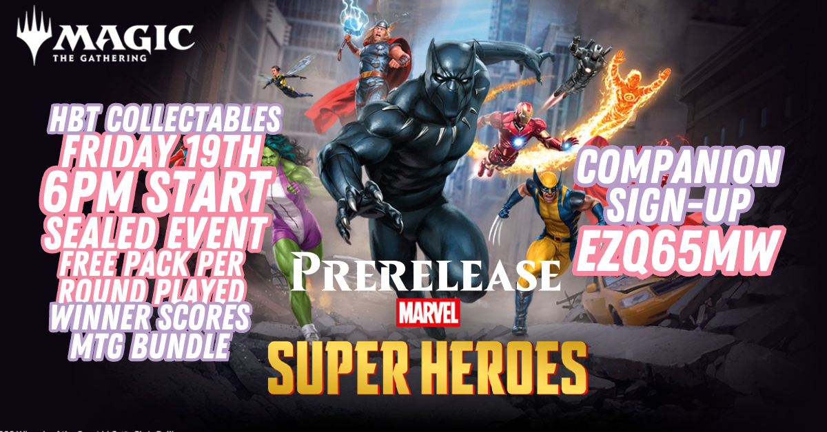 Magic: The Gathering - Marvel Super Heroes Prerelease - June 19th @ 6PM