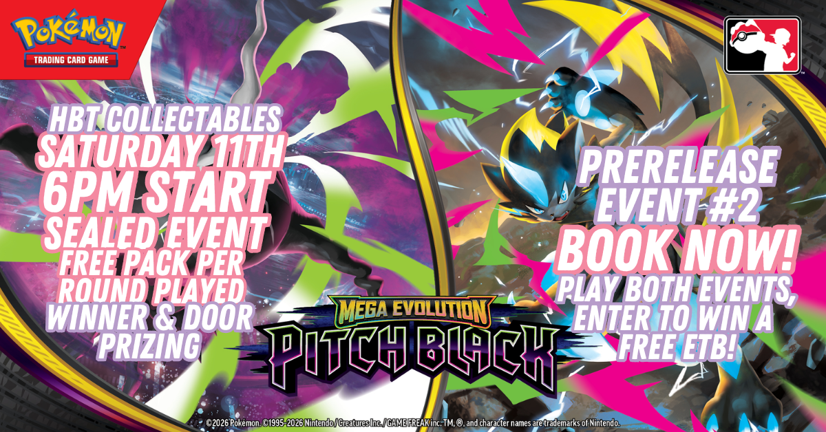 Event Ticket: Pokemon TCG - Pitch Black PRERELEASE #2 (11TH JULY)