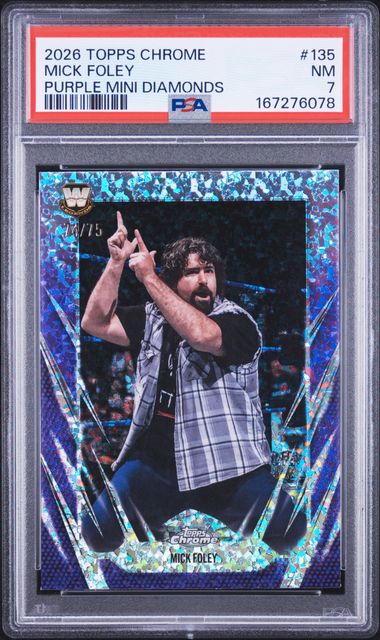 2026 TOPPS CHROME WWE #135 MICK FOLEY PURPLE MINI DIAMONDS [PSA 7]