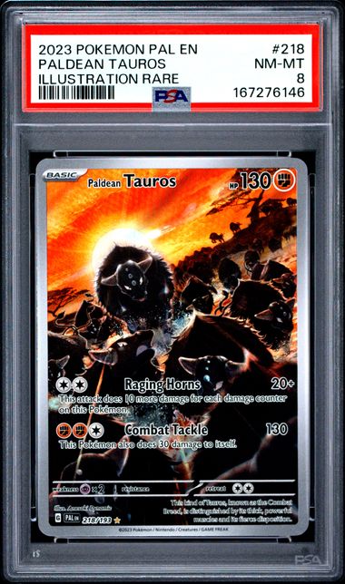 2023 POKEMON PAL EN-PALDEA EVOLVED #218 PALDEAN TAUROS ILLUSTRATION RARE (PSA 8)